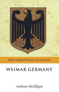 Enlarge image Cover: Weimar Germany - Oxford University Press