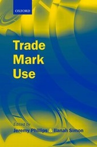 Enlarge image Cover: Trade Mark Use - Oxford University Press