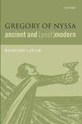 Cover: Gregory of Nyssa, Ancient and (Post)modern - Oxford University Press