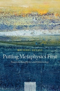 Enlarge image Cover: Putting Metaphysics First - Oxford University Press