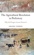 Cover: The Agricultural Revolution in Prehistory - Oxford University Press