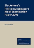Bild: Blackstone's Police Investigator's Mock Examination Paper 2005 - Oxford University Press