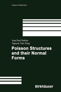 Enlarge image Cover: Poisson Structures and Their Normal Forms - Birkhäuser