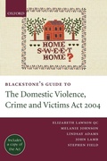 Cover: Blackstone's Guide to the Domestic Violence, Crime and Victims Act 2004 - Oxford University Press