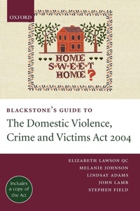 Abbildung von: Blackstone's Guide to the Domestic Violence, Crime and Victims Act 2004 - Oxford University Press