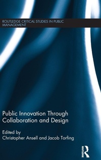 Enlarge image Cover: Public Innovation through Collaboration and Design - Routledge