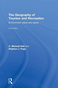Bild vergrößern Bild: The Geography of Tourism and Recreation - Routledge