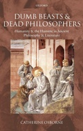 Cover: Dumb Beasts and Dead Philosophers - Oxford University Press