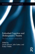 Cover: Embodied Cognition and Shakespeare's Theatre - Routledge