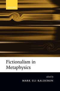Enlarge image Cover: Fictionalism in Metaphysics - Oxford University Press