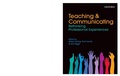 Cover: Teaching and Communicating: Rethinking Professional Experiences - OUP Australia and New Zealand