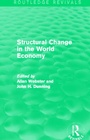 Cover: Structural Change in the World Economy (Routledge Revivals) - Routledge