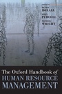 Cover: The Oxford Handbook of Human Resource Management - Oxford University Press