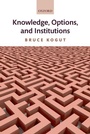 Cover: Knowledge, Options, and Institutions - Oxford University Press