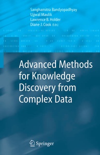 Enlarge image Cover: Advanced Methods for Knowledge Discovery from Complex Data - Springer