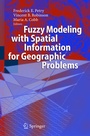 Cover: Fuzzy Modeling with Spatial Information for Geographic Problems - Springer