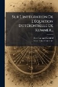 Cover: Sur L'integration De L'equation Differentielle De Kummer... - Nabu Press