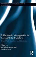 Cover: Public Media Management for the Twenty-First Century - Routledge