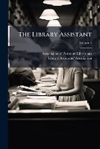 Enlarge image Cover: The Library Assistant - Nabu Press