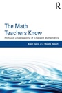Cover: The Math Teachers Know - Routledge