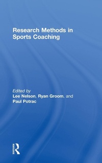 Enlarge image Cover: Research Methods in Sports Coaching - Routledge
