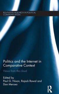 Enlarge image Cover: Politics and the Internet in Comparative Context - Routledge