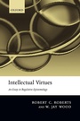 Cover: Intellectual Virtues - Oxford University Press