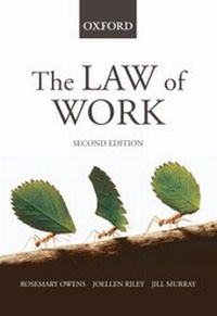 Enlarge image Cover: The Law of Work - OUP Australia and New Zealand