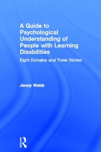 Enlarge image Cover: A Guide to Psychological Understanding of People with Learning Disabilities - Routledge