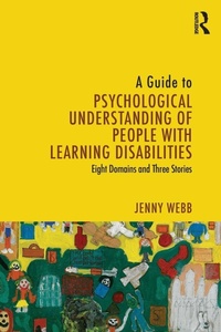 Enlarge image Cover: A Guide to Psychological Understanding of People with Learning Disabilities - Routledge