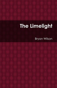 Enlarge image Cover: The Limelight - Lulu.com