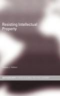 Cover: Resisting Intellectual Property - Routledge
