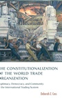 Cover: The Constitutionalization of the World Trade Organization - Oxford University Press