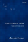 Cover: The Boundaries of Welfare - Oxford University Press