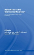 Cover: Reflections on the Cliometrics Revolution - Routledge