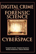 Cover: Digital Crime and Forensic Science in Cyberspace - IGI Publishing