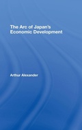 Cover: The Arc of Japan's Economic Development - Routledge