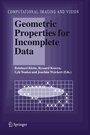 Cover: Geometric Properties for Incomplete Data - Springer