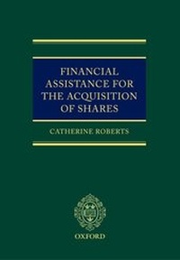 Enlarge image Cover: Financial Assistance for the Acquisition of Shares - Oxford University Press