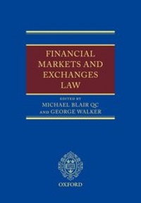 Enlarge image Cover: Financial Markets and Exchanges Law - Oxford University Press