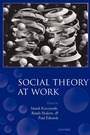 Cover: Social Theory at Work - Oxford University Press