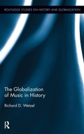Cover: The Globalization of Music in History - Routledge