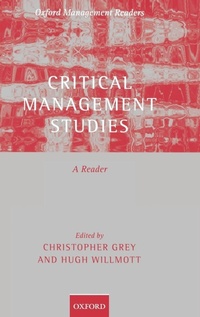 Enlarge image Cover: Critical Management Studies - Oxford University Press