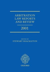 Abbildung von: Arbitration Law Reports and Review 2001 - Oxford University Press