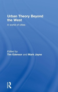 Enlarge image Cover: Urban Theory Beyond the West - Routledge