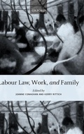 Cover: Labour Law, Work, and Family - Oxford University Press