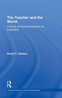 Enlarge image Cover: The Teacher and the World - Routledge