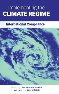 Enlarge image Cover: Implementing the Climate Regime - Earthscan Ltd