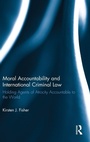 Bild: Moral Accountability and International Criminal Law - Routledge