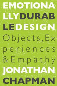 Enlarge image Cover: Emotionally Durable Design - Earthscan Ltd